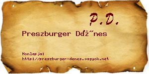 Preszburger Dénes névjegykártya